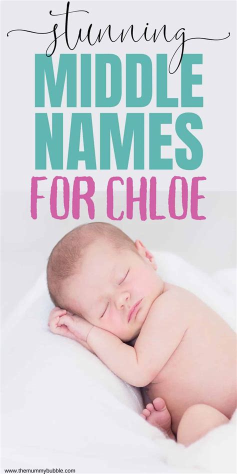 chloe middle name ideas.